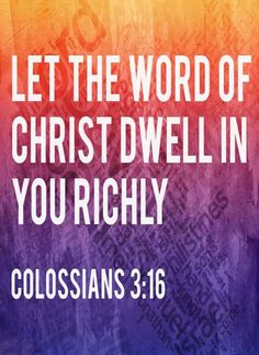 Does God’s Word Dwell in&nbsp;You?