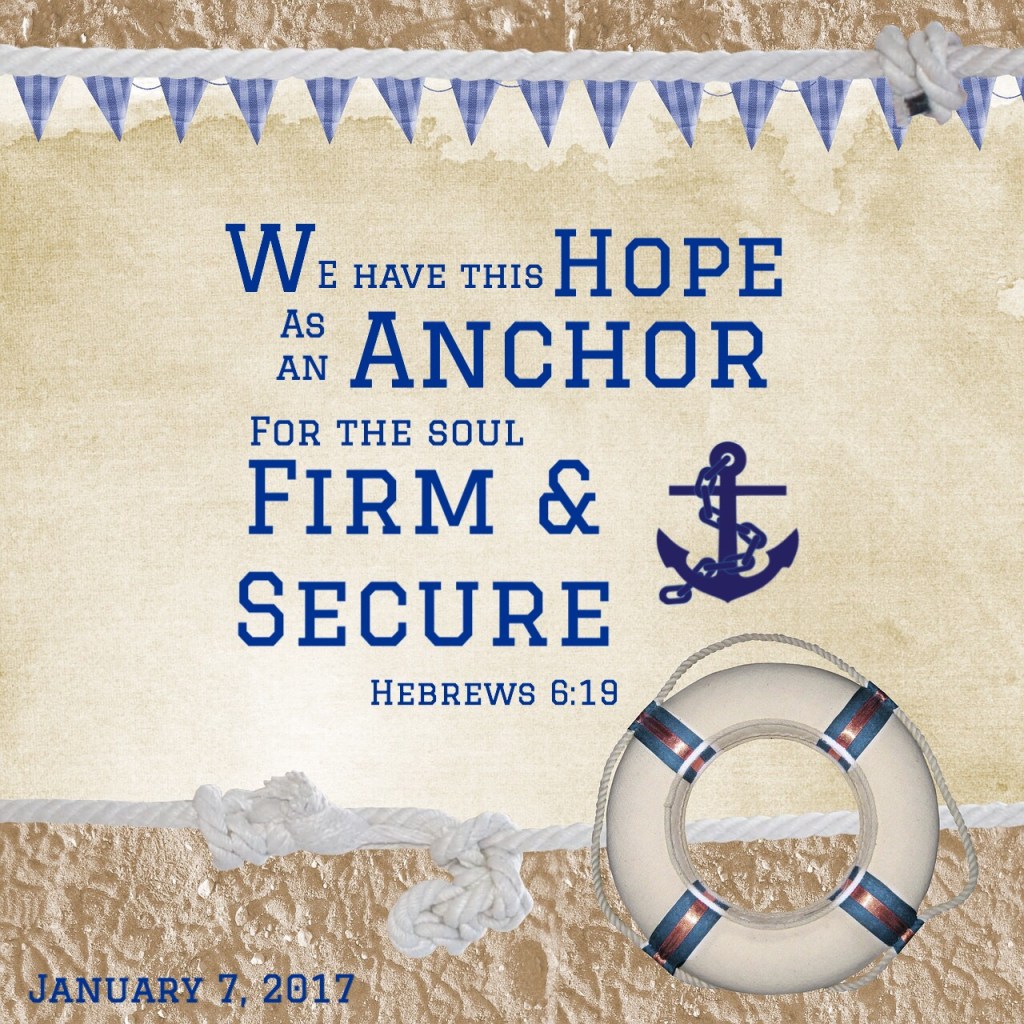 Anchored in God’s Character and His&nbsp;Word