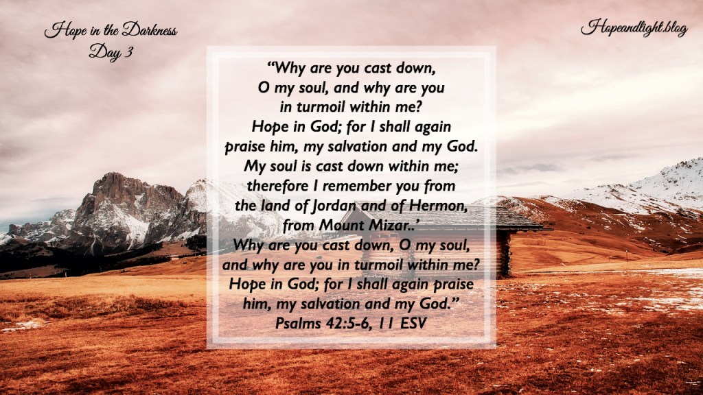 Hope in the Darkness: Dealing with&nbsp;Discouragement